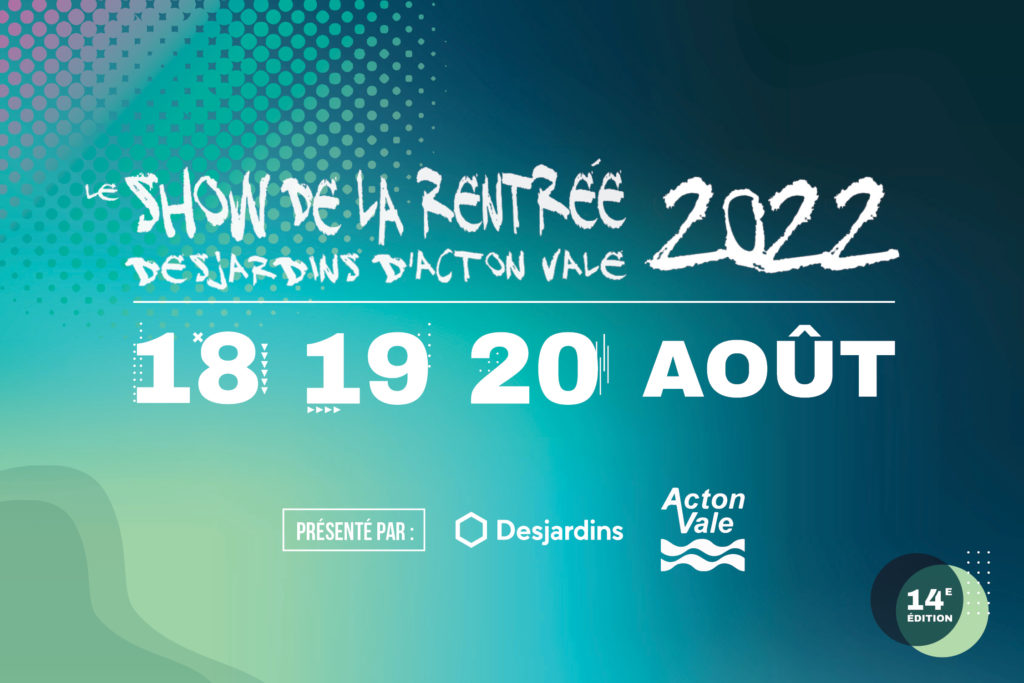 Le Show de la Rentrée Desjardins d’Acton Vale
