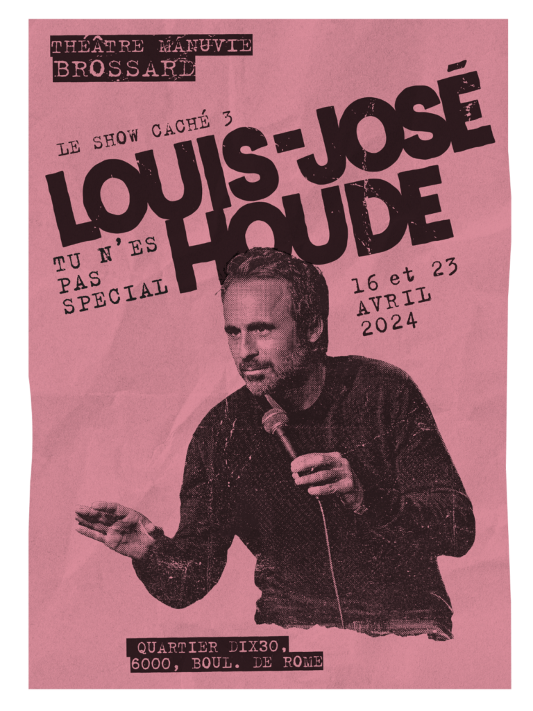 Le nouveau spectacle de Louis-José Houde